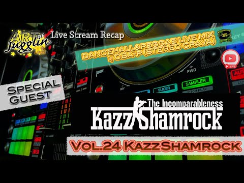 Special Guest Kazz Shamrock Art Of Jugglin Vol 24 By STEREO CRAVA