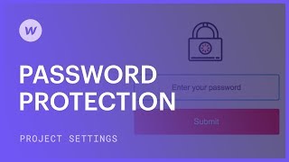 Password protection — Webflow tutorial