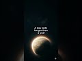 A Day on Venus Is Longer Than a Year #shorts