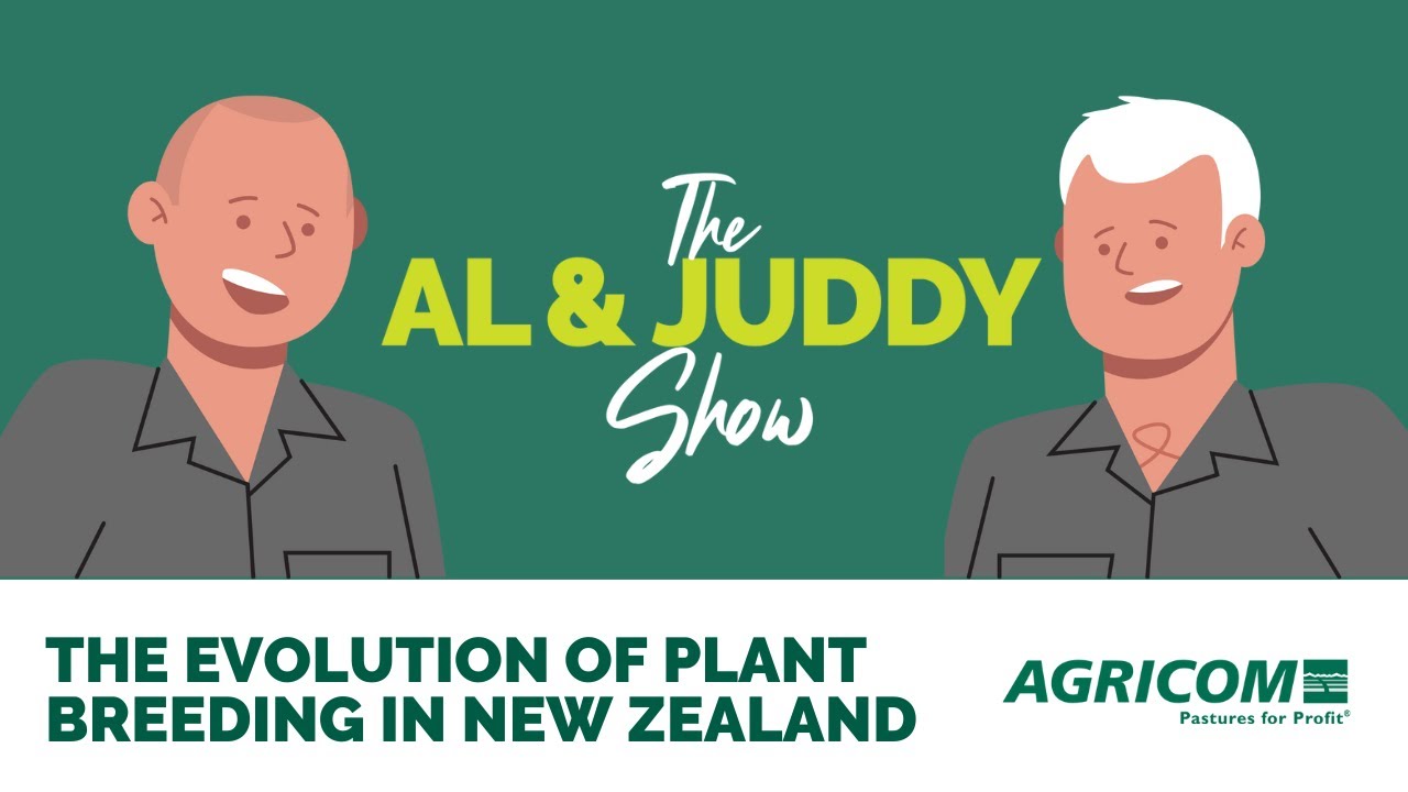 The evolution of plant breeding in New Zealand with Dr. Alan Stewart | The Al & Juddy Show | Agricom