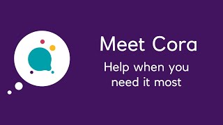 Say hello to cora your digital assistant. find out where you can cora,
how she support 24/7 with banking queries and chat to...