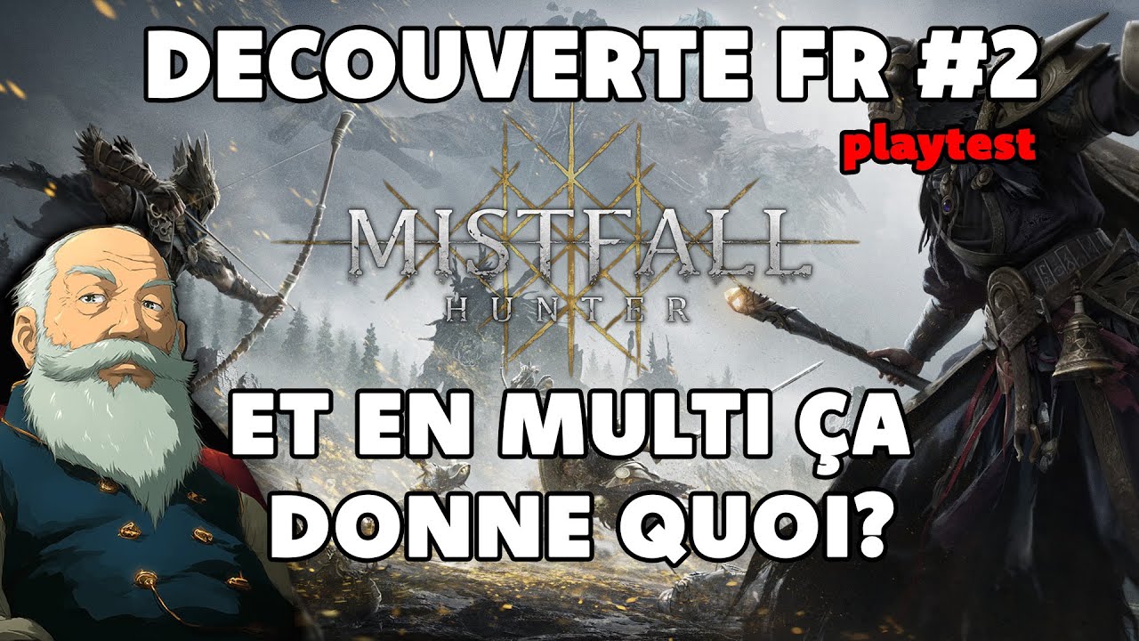 DECOUVERTE FR#2:  MISTFALL HUNTER (soullike & extraction) ET EN MULTI çA DONNE QUOI?