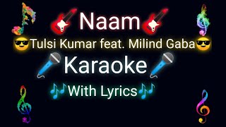 Subscribe for more karaoke. make your own version of the song.
#naamkaraoke #tulsikumar #milindgaba #naamtulsikumar #naammilindgaba
#tulsikumarsongs #milindg...