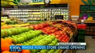 Whole Foods opens in Southwest Austin
