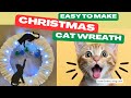 How to Make a Chrismtas Cat Wreath - Free Pattern