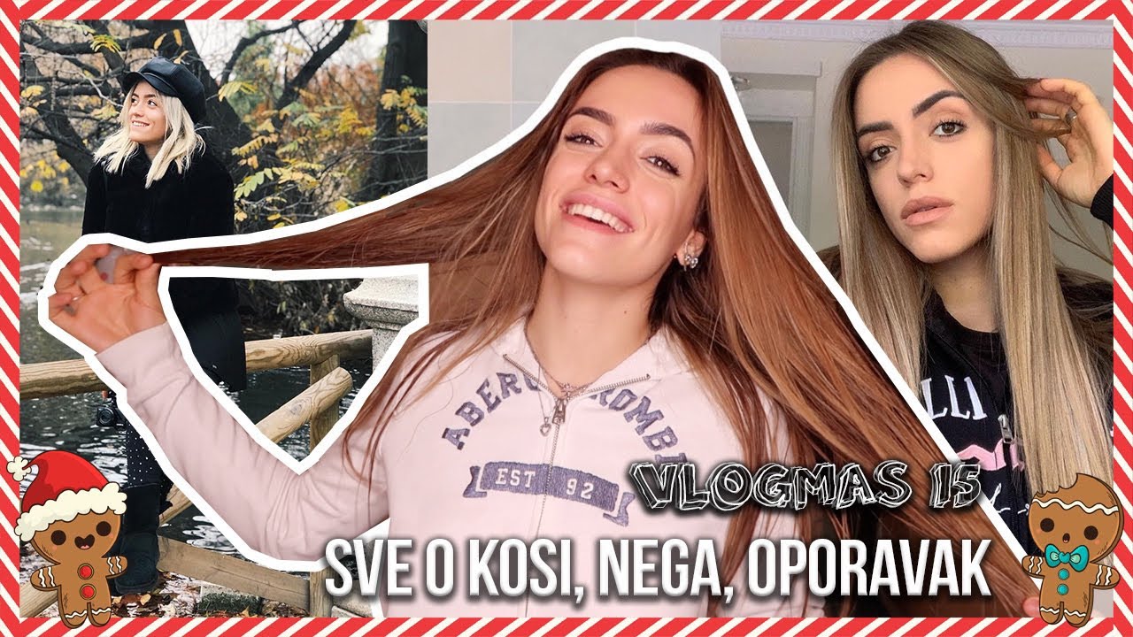 Kako mi je porasla kosa? Hair Care | Vlogmas 15