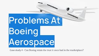 Group 17 - Problems At Boeing Aerospace
