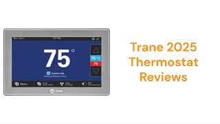 Celebrity HvacRepairGuy 2025 Trane Brand Thermostat Reviews Profile