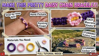 Easy Tutorial for macrame bracelet | Daisy Flower bracelet | Friendship band | Beautiful handmade