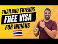 Thailand visa free entry for indians  latest update 