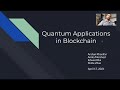 Quantum Applications in Blockchain: ECE 405 Final Presentation