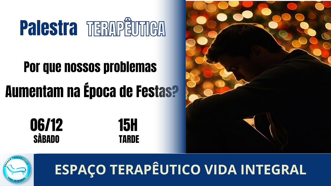 Por que nossos problemas aumentam na época de festas?