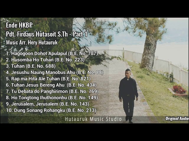 Playlist Ende HKBP Pdt. Firdaus Hutasoit, S.Th - Part 1 class=