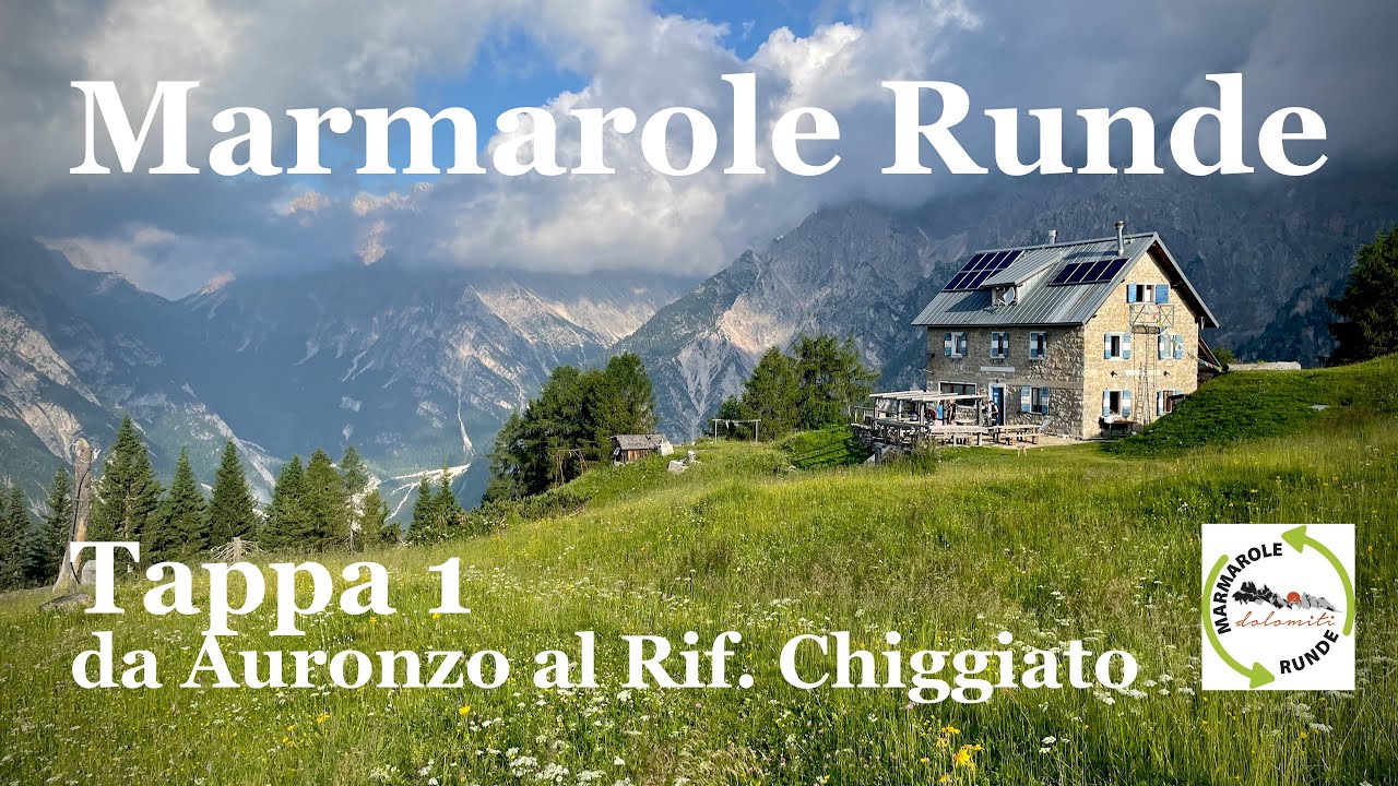 Marmarole Runde, tappa 1 Auronzo - Rif. Chiggiato