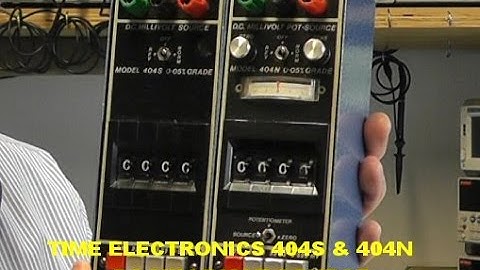 Scullcom Hobby Electronics #9 - Time Electronics 404S & 404N DC Millivolt Source