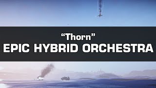 Thorn - Epic Hybrid Orchestra