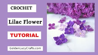 How to Crochet Lilac Flower