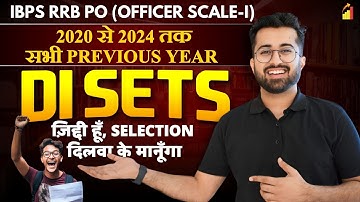 🔥🎯 IBPS RRB PO Prelims 2020 to 2024 - All DI Sets Asked ✅ | Goal Data Interpretation | Aashish Arora