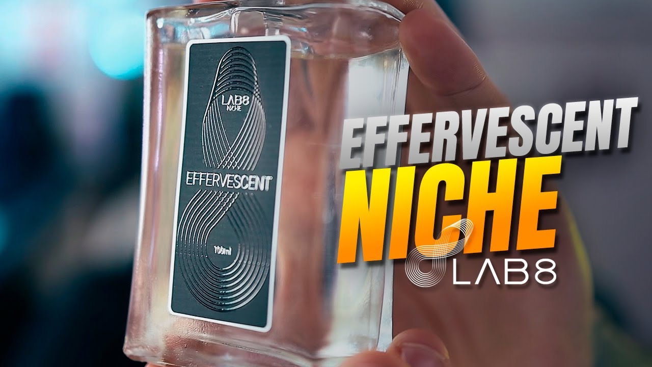 EFFERVESCENT – Lab8 Niche | Será que é mesmo borbulhante?