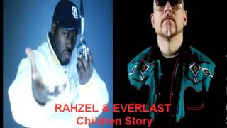 Rahzel &amp; Everlast - Children&#39;s Story