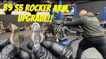 Audi S5 B9 Fitting Upgraded Rocker Arms