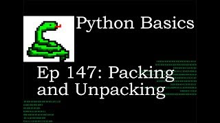 Python Basics Packing and Unpacking