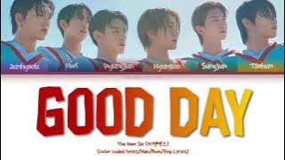 THE NEW SIX (티엔엑스) - 'Good Day' (Color Coded Lyrics)