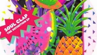 Soul Clap - Grown-N-Sexy (Chopstick &amp; Till Von Sein &quot;Tilly&#39;s 61 Rhodes Jam&quot;)