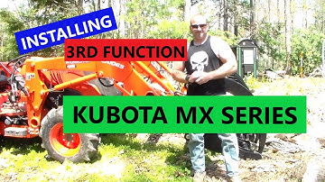 How to Install 3rd Function on Kubota MX series tractor - EASY!