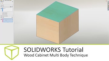 SOLIDWORKS Tutorial - Wood Cabinet Multi Body Technique