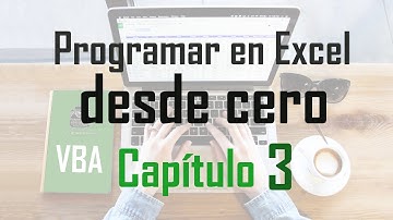 Curso programación en Excel: Subrutinas y funciones - Capítulo 3