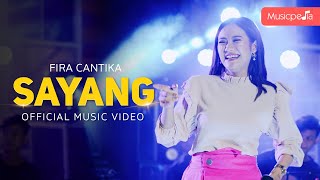 Fira Cantika - Sayang (aku kecapean seharian cari uang) | (Official Music Video)