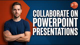 Celebrity How To Collaborate On PowerPoint Presentations (Easy Step-By-Step Guide) Wealth