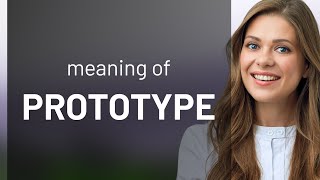 Famous Demystifying the Word "Prototype" Profile