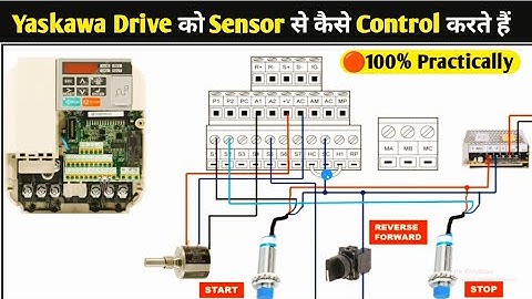 Yaskawa Drive Start Stop with Sensor| How to Control VFD with Sensor| Yaskawa Drive Reverse Forward