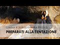 Don Luigi Maria Epicoco - Preparati alla tentazione