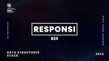 [RESPONSI UTS B25] DATA STRUCTURES - STACK
