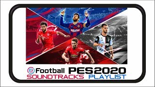 PES 2020 MOBILE  SOUNDTRACKS PLAYLIST