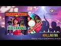 MALLAKINA Audio By Jijo Gombe MORNING SHOW And ISHAK YOLA MALLAKINA Audio By Jijo Gombe MORNING SHOW And ISHAK YOLA