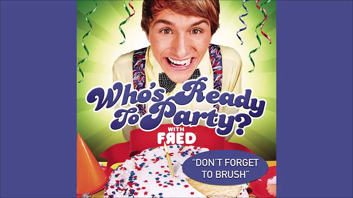 Fred Figglehorn - Who's Ready to Party? (Full Album)