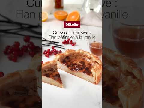 Cuisinez Avec Miele Flan Parisien 
