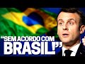 Macron rejeita acordo com Brasil (Mercosul)! Putin aumenta efetivo militar: avanços na Ucrânia?