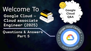 Google Cloud - Cloud Associate Engineer Questions and Answers - Part 5 #2025 #tipsandtricks#latest