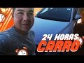 ¡24 HORAS DENTRO DE MI COCHE!