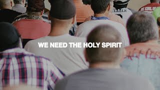 WE NEED THE HOLY SPIRIT | PASTOR PHIL JOHNSON