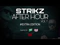 Strikz  after hour vol 7  supported by nightlife extra  cat club budapest  cat  nightlife