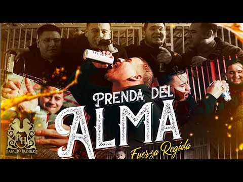 Fuerza Regida - Prenda Del Alma (En Vivo)