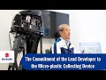 The Commitment of the Lead Developer to the Micro-plastic Collecting Device