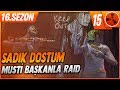 PÖH MUSTİ İLE RAID ATTIK ! RUST HAYATTA KALMA #15