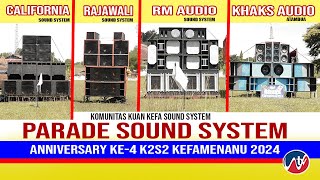 Parade sound system_musik parade sound_anniversary ke 4 kuan kefa sound system